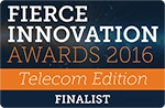 Fierce Innovation Awards Telecom Edition
