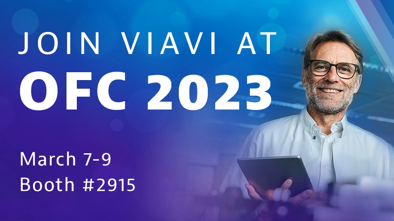 Join Us at OFC 2023 Join Us at OFC 2023